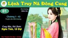 Lệnh Truy Nã Đông Cung: Ái Phi Đừng Vội Trốn